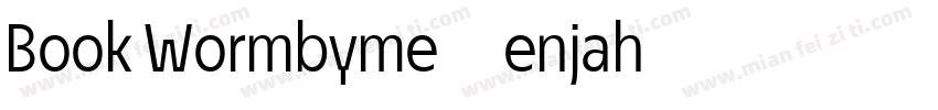 Book Wormbyme55enjah字体转换